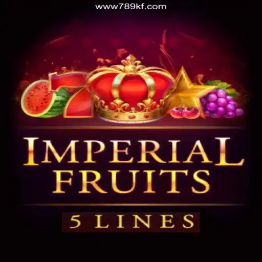 A Deep Dive into ImperialFruits5: A Thrilling Experience on 789KF.Com